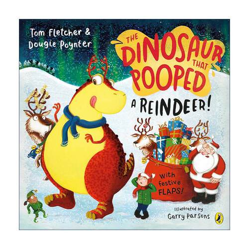 英文原版 The Dinosaur that Pooped a Reindeer 拉屎的恐龙系列 圣诞麋鹿 英文版 进口英语原版书籍