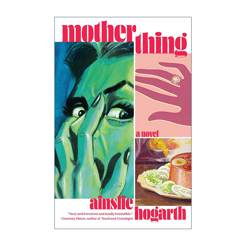 英文原版 Motherthing 母性 恐怖小说 Ainslie Hogarth 英文版 进口英语原版书籍