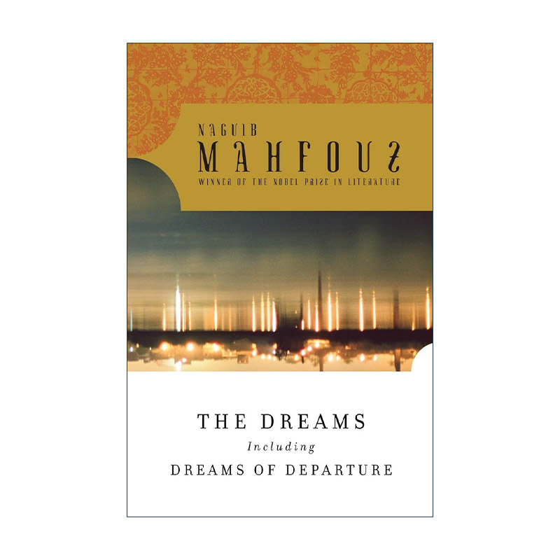 英文原版 The Dreams 梦 诺贝尔文学奖得主Naguib Mahfouz纳吉布?马哈福兹 英文版 进口英语原版书籍