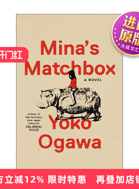 英文原版 Mina's Matchbox Exp 米娜的行进 日本芥川奖得主小川洋子 英文版 进口英语原版书籍