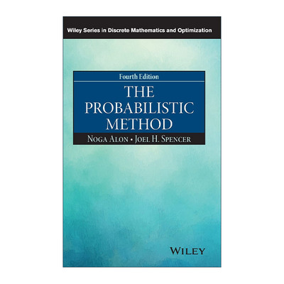 英文原版 The Probabilistic Method 概率方法 精装第4版 2022年邵逸夫数学科学奖得主Noga Alon院士 英文版 进口英语原版书籍