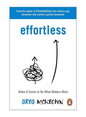 英文原版 Effortless 毫不费力 让重要的事情变得容易 英文版 进口英语原版书籍
