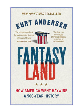 英文原版 Fantasyland 梦幻之地 从梦想到狂想 美国精神五百年 库尔特·安德森 英文版 进口英语原版书籍