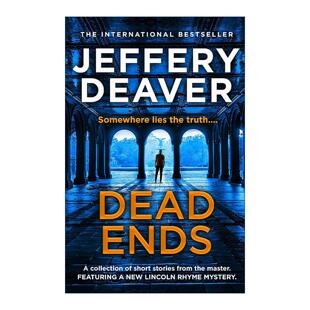 无路可逃 Jeffery 进口英语原版 Dead 书籍 英文版 Ends 杰夫里·迪弗畅销犯罪悬疑推理故事集 英文原版 Deaver