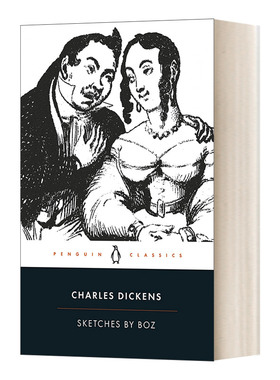 英文原版 Sketches by Boz 博兹特写集 查尔斯·狄更斯 企鹅黑经典 Penguin Classics 英文版 进口英语原版书籍