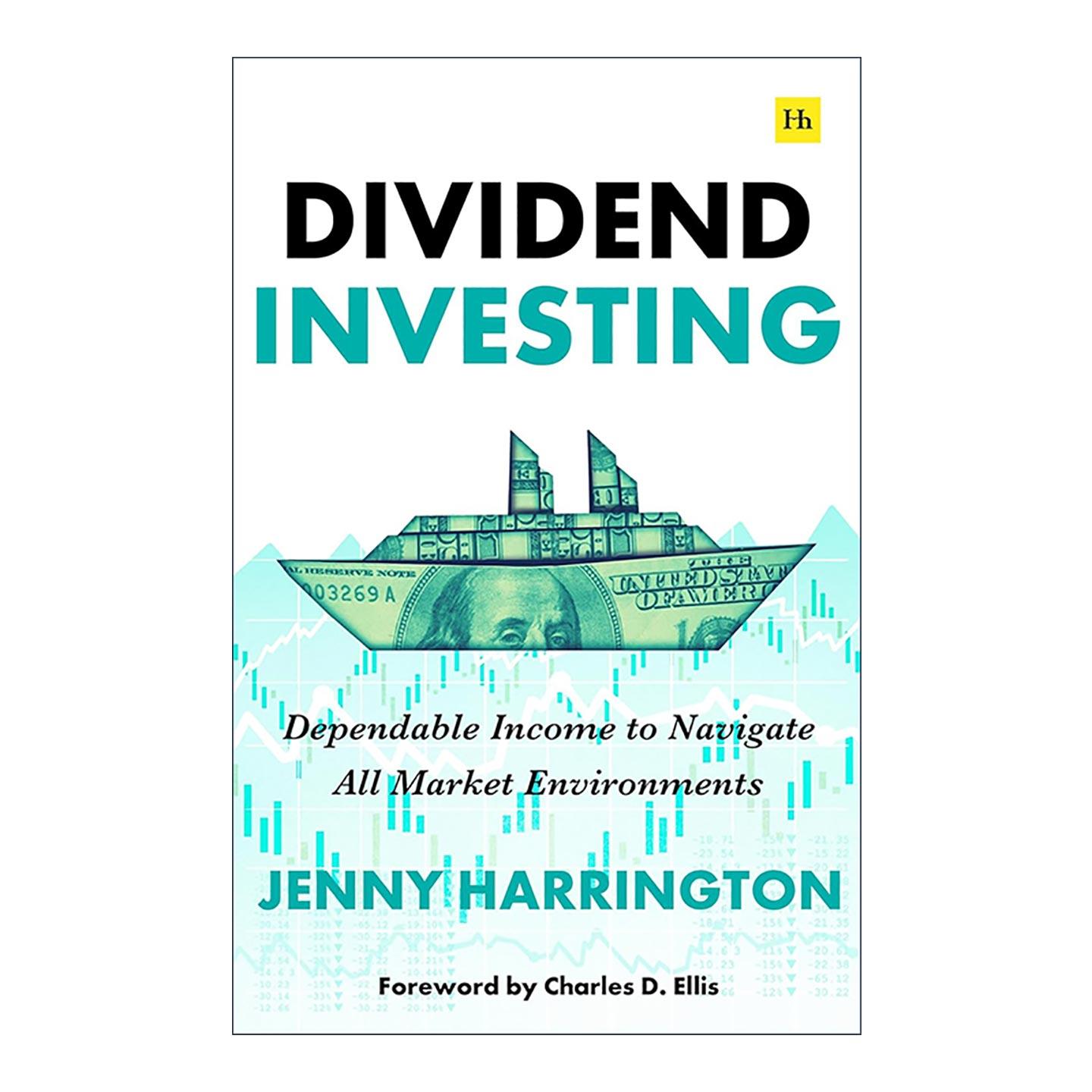 英文原版 Dividend Investing 股息投资 在各种市场环境中实现稳定收入 Jenny Harrington 英文版 进口英语原版书籍