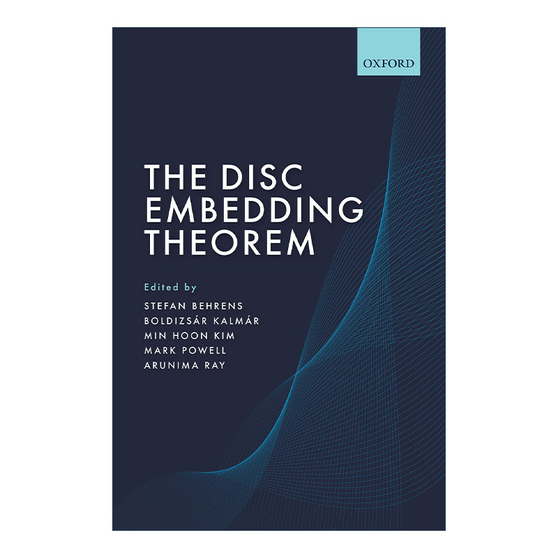 英文原版 The Disc Embedding Theorem 圆盘嵌入定理 精装 英文版 进口英语原版书籍