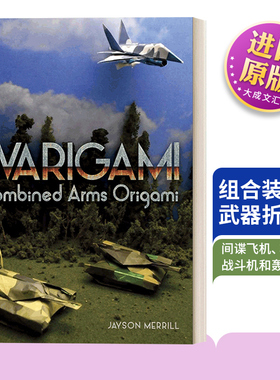 英文原版 Warigami Combined Arms Origami 组合装备武器折纸书 包括 六架喷气式飞机 三枚导弹和五辆地面车辆 进口英语原版书籍