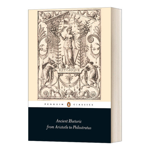 英文原版 Ancient Rhetoric 古代修辞学 黑经典 从亚里士多德到菲罗斯特拉斯 Thomas Habinek 英文版 进口英语原版书籍