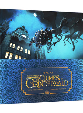 英文原版 The Art of Fantastic Beasts The Crimes of Grindelwald 神奇动物在哪里2 格林德沃之罪 电影艺术画册设定集 进口书籍