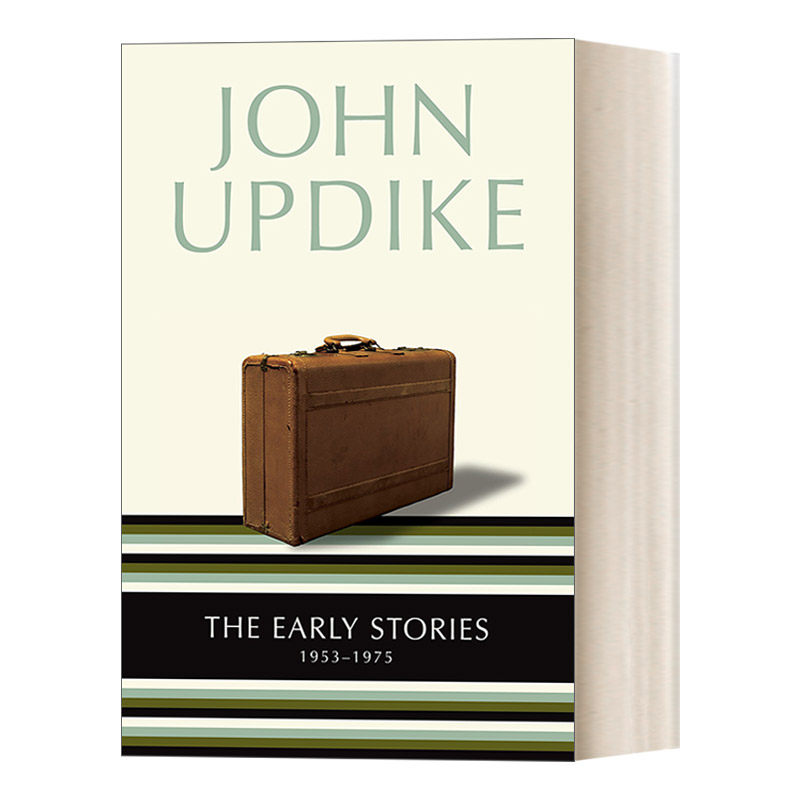 英文原版 The Early Stories 1953-1975 厄普代克短篇小说集 美国笔会 福克纳奖 John Updike 英文版 进口英语原版书籍