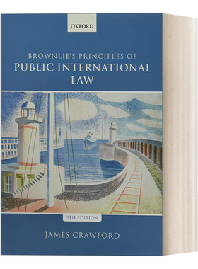 英文原版 Brownlie's Principles of Public International Law 伊恩·布朗利的国际公法原理 英文版 进口英语原版书籍