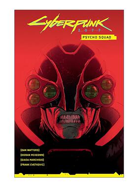 英文原版 Cyberpunk 2077 Psycho Squad 赛博朋克2077 精神病小队 黑马漫画 Dan Watters 英文版 进口英语原版书籍