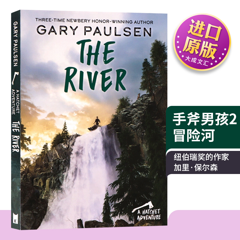 手斧男孩2冒险河英文原版 The River盖瑞伯森 Hatchet全英文版 Gary Paulsen进口原版英语书籍-封面