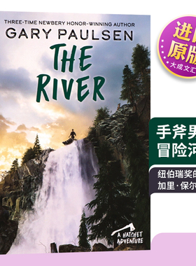 手斧男孩2 冒险河 英文原版 The River 盖瑞伯森 Hatchet 全英文版 Gary Paulsen 进口原版英语书籍