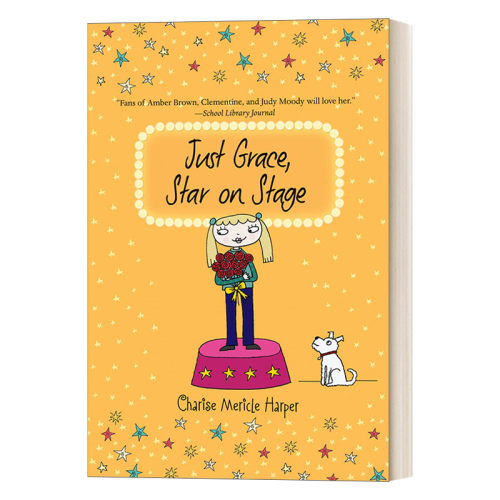 英文原版 Just Grace  Star on Stage Book 9 就是格蕾丝9 台上的明星 英文版 进口英语原版书籍