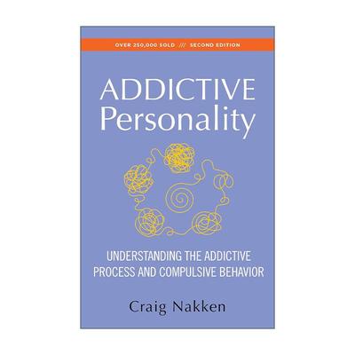 英文原版 The Addictive Personality 上瘾人格 理解上瘾过程与强迫行为 英文版 进口英语原版书籍