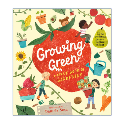 英文原版 Growing Green A First Book of Gardening 绿色种植 我的第一本园艺书 英文版 进口英语原版书籍