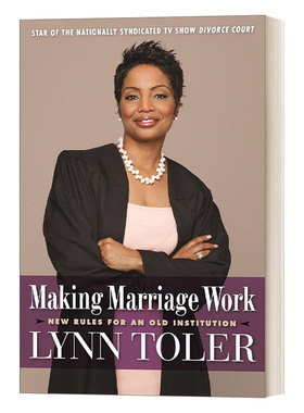 英文原版 Making Marriage Work New Rules for an Old Institution 让婚姻运转 旧制度的新规则 英文版 进口英语原版书籍