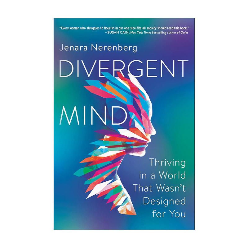 英文原版 Divergent Mind 发散思维 高敏感 多动症 自闭症 恐音症 阅读障碍 SPD等女性的真实故事 英文版 进口英语原版书籍