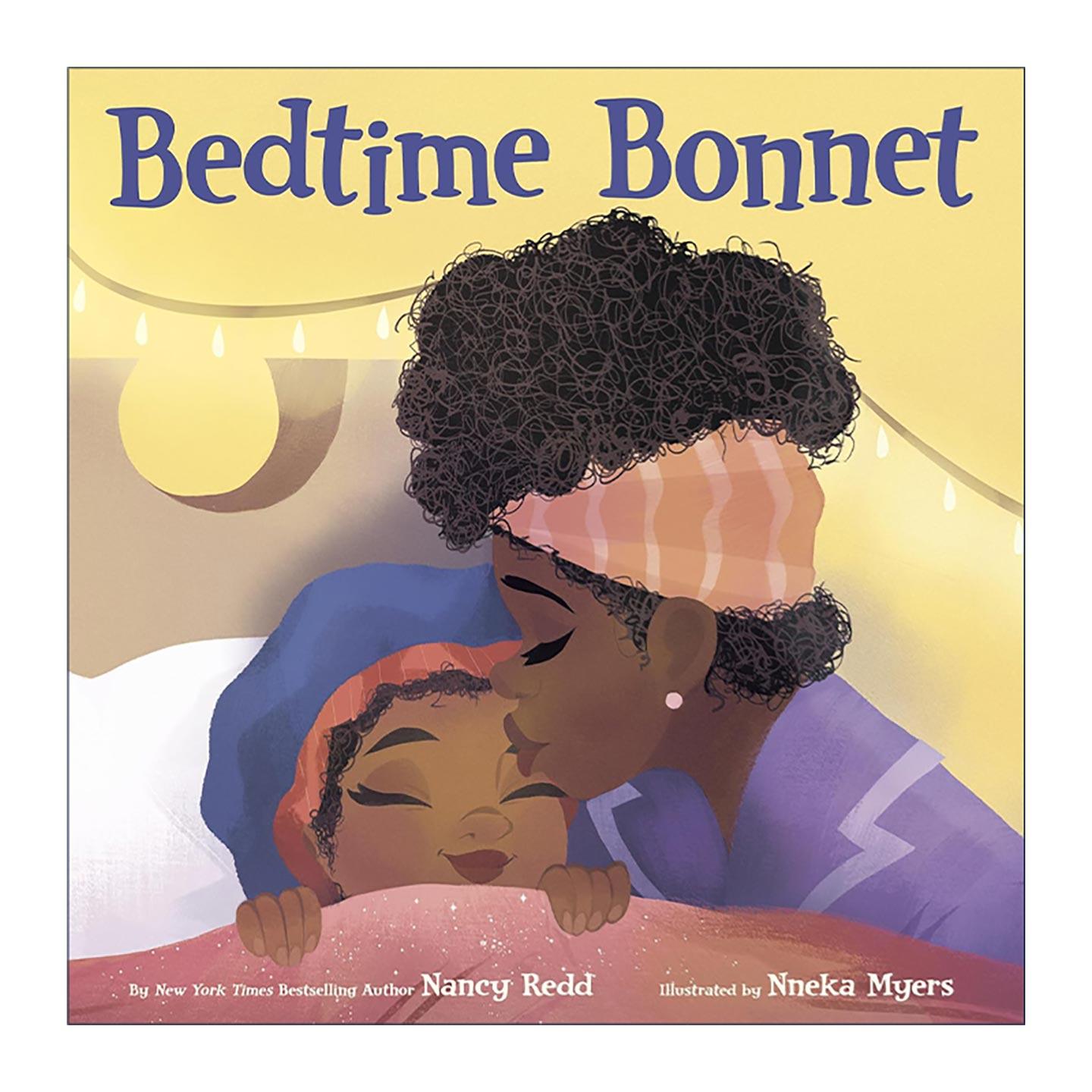 英文原版 Bedtime Bonnet 睡眠软帽 儿童睡前故事绘本 纸板书 两次妈妈选择奖得主Nancy Redd 英文版 进口英语原版书籍