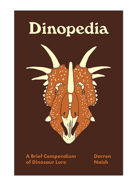 英文原版 Dinopedia 恐龙百科 恐龙知识简编 Darren Naish 精装 英文版 进口英语原版书籍