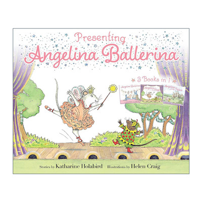 英文原版 Presenting Angelina Ballerina 芭蕾小精灵安吉莉娜3合1 儿童图画书 英文版 进口英语原版书籍