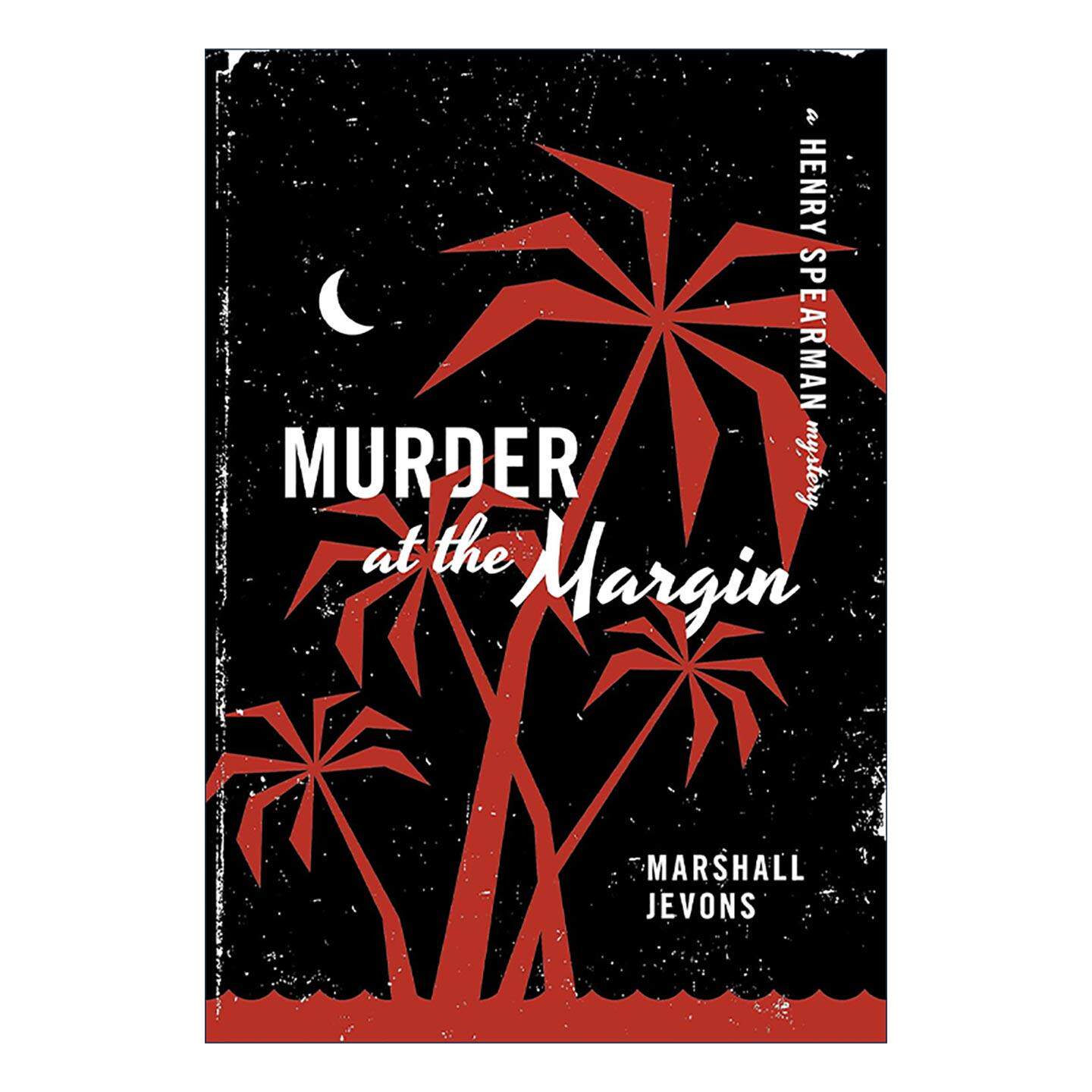 英文原版 Murder at the Margin 边际谋杀 哈佛经济学家推理系列1 马歇尔·杰文斯 英文版 进口英语原版书籍