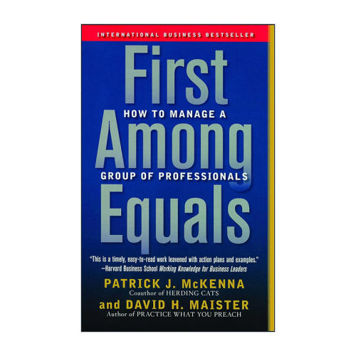 英文原版 First Among Equals 专业团队的管理 如何管理高学历的知识型员工 2002年商业书籍奖英文版 进口英语原版书籍