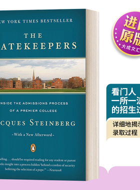 看门人 一所一流大学的招生过程 英文原版 The Gatekeepers Inside the Admissions Process of a Premier College 进口英语书籍