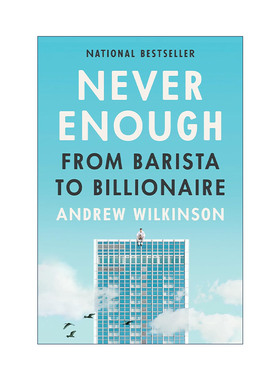 英文原版 Never Enough 永远不够 从咖啡师到亿万富翁 企业管理 商业指南 Andrew Wilkinson 精装 英文版 进口英语原版书籍