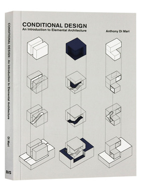 Conditional Design 英文原版 建筑元素设计 空间体量操作入门 英文版 进口原版英语书籍