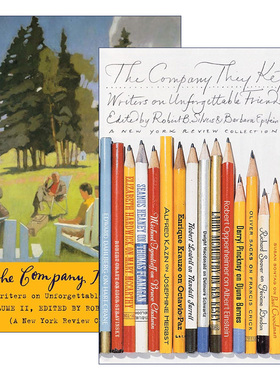 英文原版 The Company They Kept 他们的同伴2册 Robert B. Silvers 英文版 进口英语原版书籍