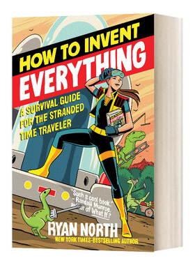 英文原版 How To Invent Everything 万物发明指南 时间旅行者生存手册 英文版 进口英语原版书籍