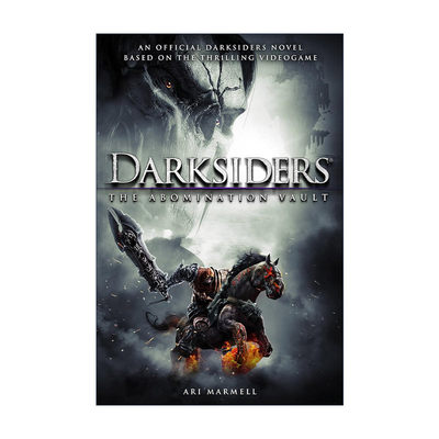 英文原版 Darksiders: The Abomination Vault 暗黑血统 憎恨之苍穹 奇幻恐怖小说 Ari Marmell 英文版 进口英语原版书籍