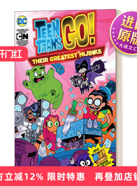 英文原版 Teen Titans Go! Their Greatest Hijinks 少年巨人们走吧 他们最大的弱点 DC漫画 英文版 进口英语原版书籍儿童图书