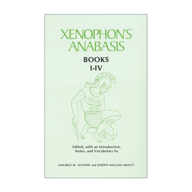 英文原版 Xenophon's Anabasis 色诺芬长征记1-4卷 英文评注本 英文版 进口英语原版书籍