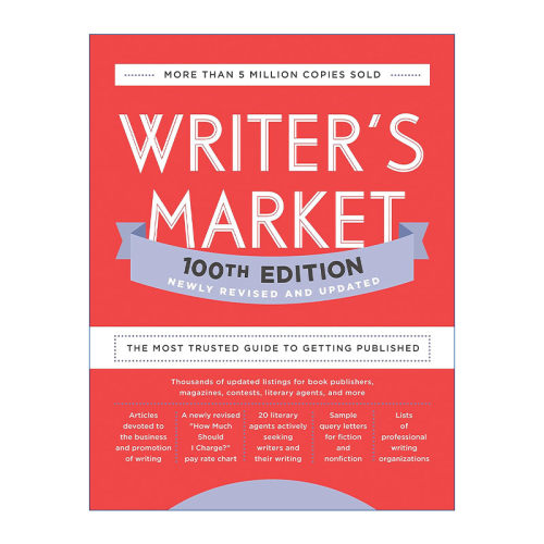 英文原版 Writer's Market 作家的市场 百年纪念版 值得信赖的出版指南 Robert Lee Brewer 英文版 进口英语原版书籍