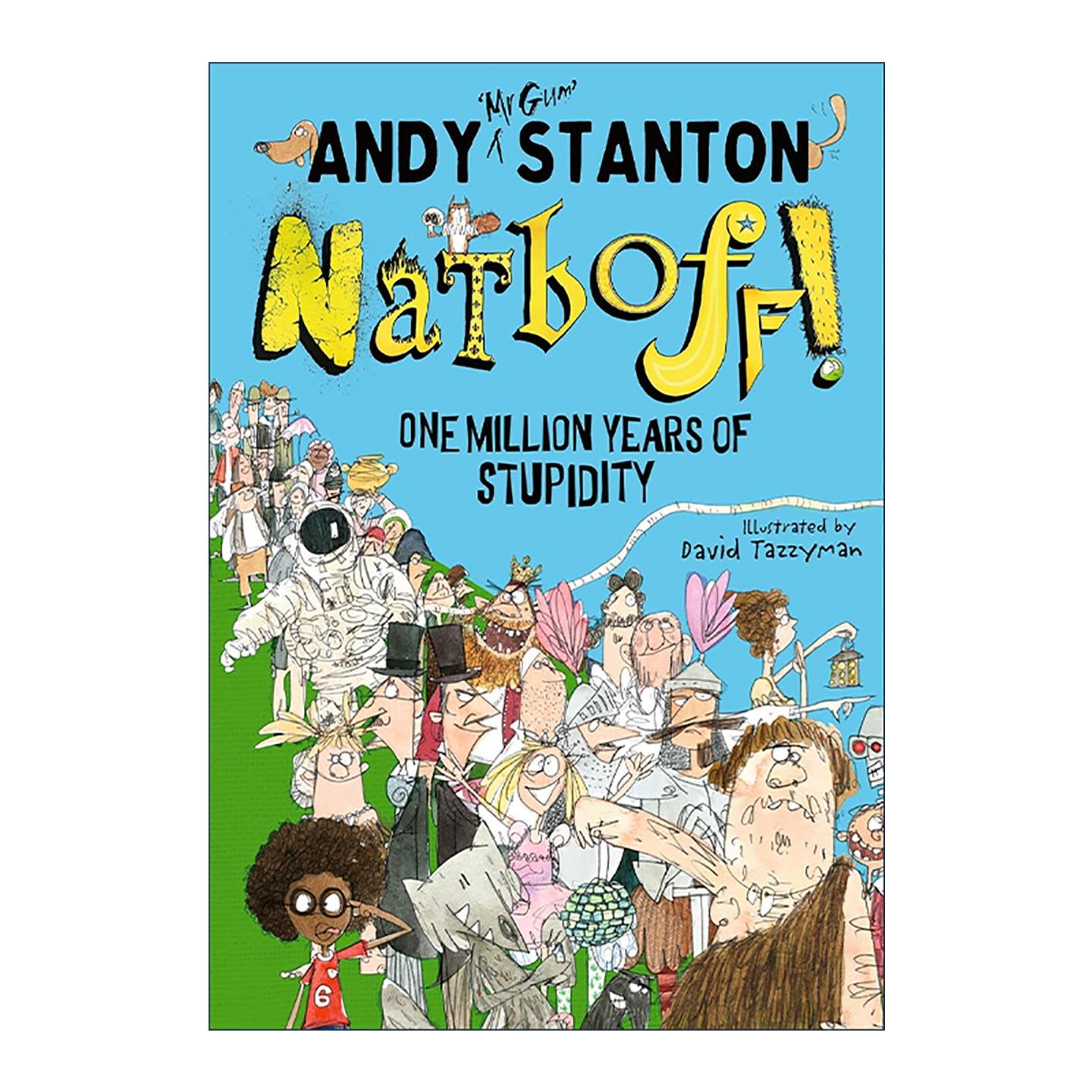 英文原版 Natboff! One Million Years of Stupidity 一百万年的愚蠢 英国各个历史时期的搞笑荒诞时刻 英文版 进口英语原版书籍