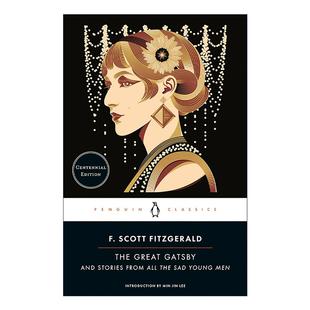 Gatsby 书籍 进口英语原版 企鹅经典 The Great 百年纪念版 盖茨比 了不起 斯科特·菲茨杰拉德 英文原版 那些忧伤 新版 年轻人