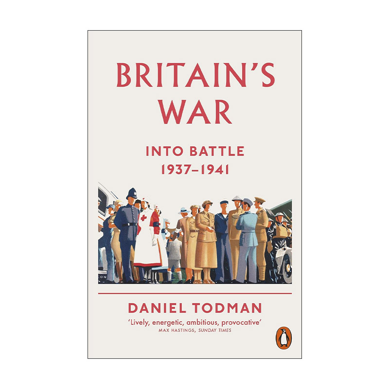英文原版 Britain's War Into Battle 1937-1941 不列颠的战争 卷一 英文版 进口英语原版书籍