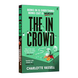 英文原版 The In Crowd 时尚名流谋杀案 Charlotte Vassell畅销悬疑推理小说 英文版 进口英语原版书籍