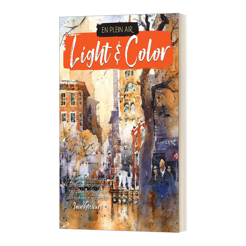 英文原版 En Plein Air Light & Color 外光主义 光线与颜色 水彩绘画技巧 英文版 进口英语原版书籍