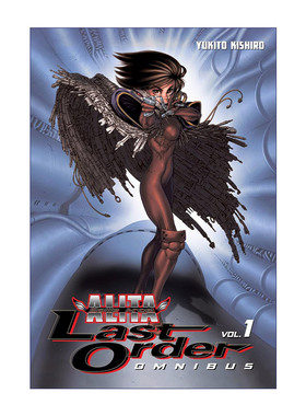英文原版 Battle Angel Alita Last Order Omnibus 1 阿丽塔 战斗天使 精选集1 日本同名动漫漫画 Yukito Kishiro木城幸人 英文版