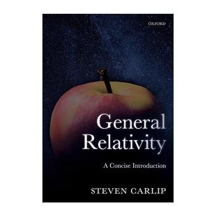 廣義相對論 書籍 英文原版 Relativity 英文版 進口英語原版 加州大學物理學家史蒂文·卡利普 General 簡明導論