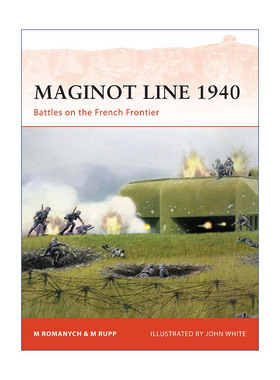 英文原版 Maginot Line 1940 马奇诺防线1940 法国边境之战 战争历史系列 英文版 进口英语原版书籍