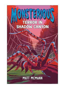 英文原版 Monsterious 03 Terror in Shadow Canyon 怪物系列3 暗影峡谷的恐怖 儿童冒险小说 英文版 进口英语原版书籍