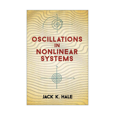 英文原版 Oscillations in Nonlinear Systems 非线性系统中的振动 布朗大学数学教授Jack K. Hale英文版 进口英语原版书籍