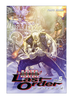 英文原版 Battle Angel Alita Last Order Omnibus 5 阿丽塔 战斗天使 精选集5 日本同名动漫漫画 Yukito Kishiro木城幸人 英文版