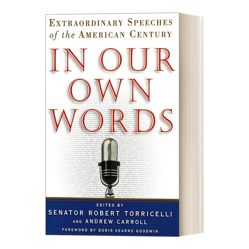 英文原版 In Our Own Words 用我们自己的话来说：美国20世纪非凡演讲 精装 Robert G. Torricelli 英文版 进口英语原版书籍